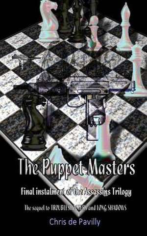 The Puppet-Masters de Chris De Pavilly