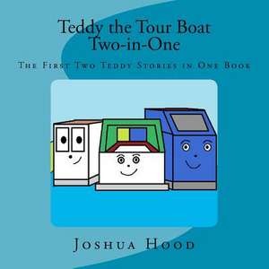 Teddy the Tour Boat Two-In-One de Joshua Hood