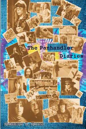 The Panhandler Diaries de Robert L. Ruisi