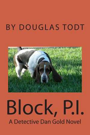 Block, P.I. de Douglas Todt