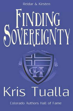 Finding Sovereignty de Kris Tualla