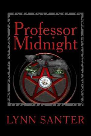 Professor Midnight de Lynn Santer