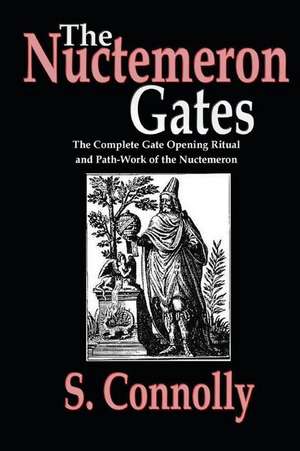 The Nuctemeron Gates de S. Connolly