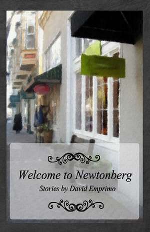 Welcome to Newtonberg de David Emprimo