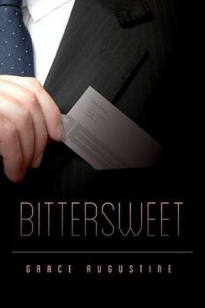 Bittersweet de Grace Augustine