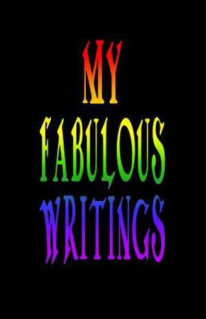 My Fabulous Writings de Trikk Media