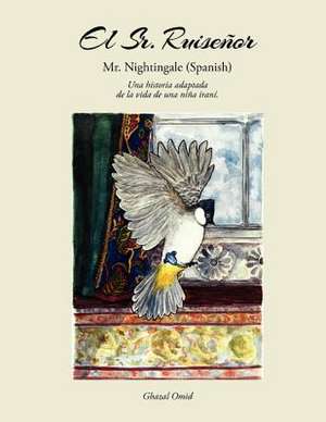 Mr. Nightingale (Spanish Edition) de Ghazal Omid