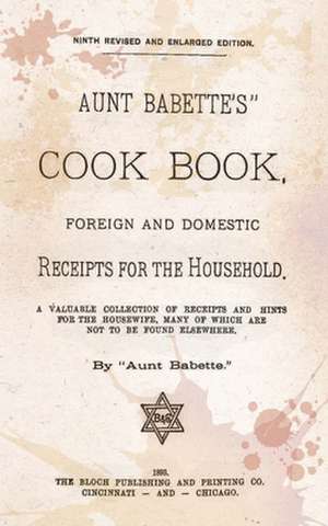 Aunt Babette's Cook Book. de Aunt Babette