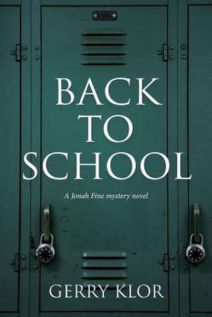 Back to School de Gerry Klor