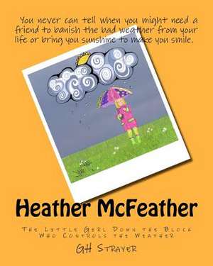 Heather McFeather de G. H. Strayer