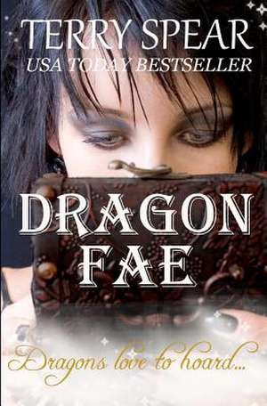 Dragon Fae de Terry Spear