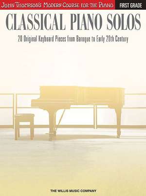 Classical Piano Solos - First Grade de Hal Leonard Publishing Corporation