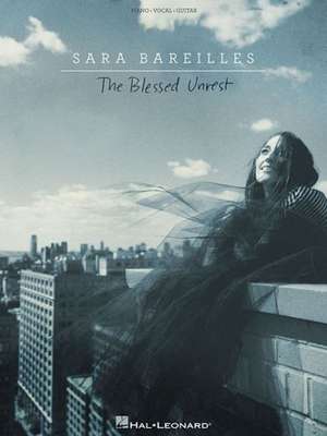 Sara Bareilles - The Blessed Unrest de Sara Bareilles