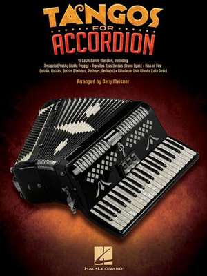 Tangos for Accordion de Gary Meisner