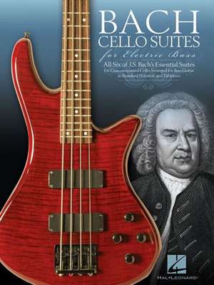 Bach Cello Suites for Electric Bass de Johann Sebastian Bach