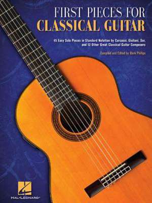 First Pieces for Classical Guitar de Hal Leonard Corp