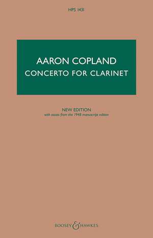 Concerto for Clarinet - New Edition: Clarinet and String Orchestra, with Harp and Piano de AARON COPLAND