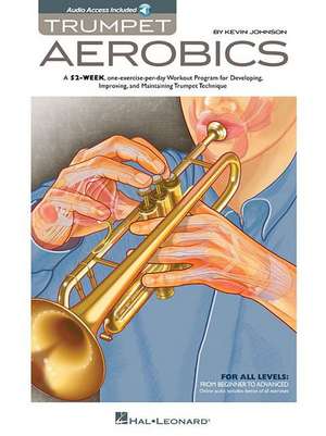 Trumpet Aerobics de Kevin Johnson