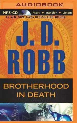 Brotherhood in Death de J. D. Robb