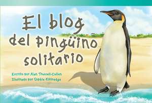 El Blog del Pingüino Solitario de Alan Trussell-Cullen