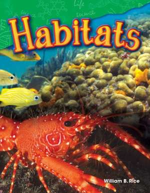 Habitats (Grade 2) de Willam B. Rice