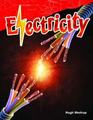 Electricity (Grade 4) de Hugh Westrup