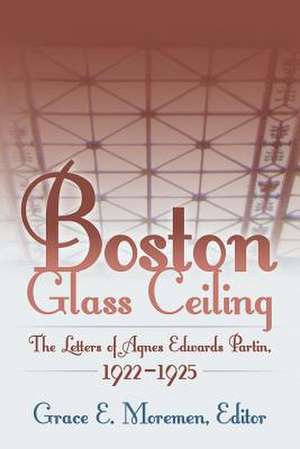 Boston Glass Ceiling de Grace E. Moremen