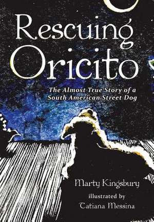 Rescuing Oricito de Marty Kingsbury