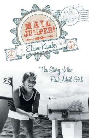 Mail Jumper! de Elaine Kanelos