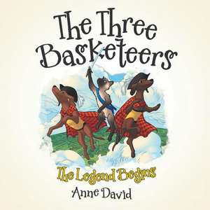 The Three Basketeers de Anne David