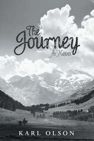 The Journey de Karl Olson