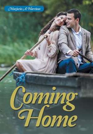 Coming Home de Marjorie a. Harrison