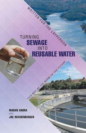 Turning Sewage Into Reusable Water de Madan Arora