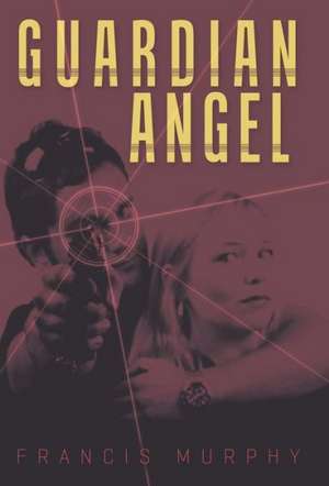 Guardian Angel de Francis Murphy