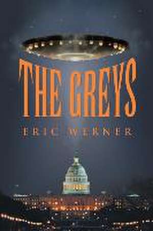 The Greys de Eric Werner