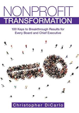 Nonprofit Transformation de Christopher DiCarlo