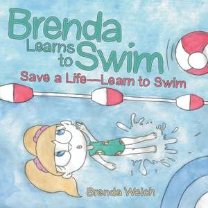 Brenda Learns to Swim de Brenda Welch