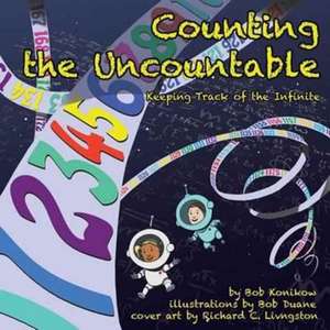 Counting the Uncountable de Bob Konikow