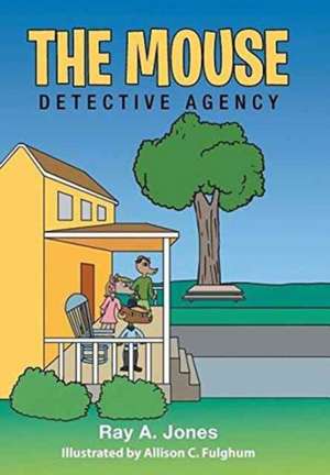 The Mouse Detective Agency de Ray A. Jones