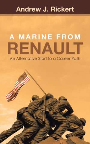 A Marine from Renault de Andrew J. Rickert