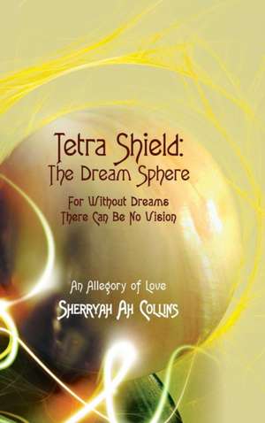 Tetra Shield de Sherryah Ah Collins