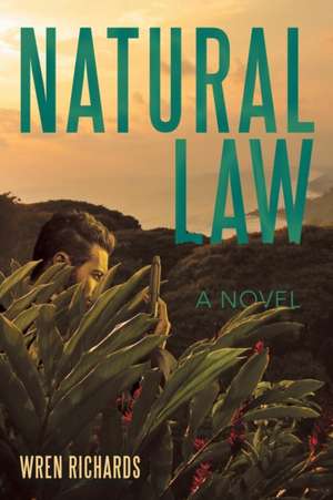 Natural Law de Wren Richards