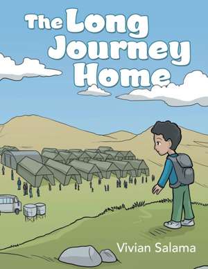 The Long Journey Home de Vivian Salama