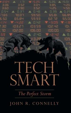 Tech Smart de John R. Connelly