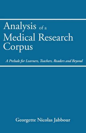 Analysis of a Medical Research Corpus de Georgette Nicolas Jabbour