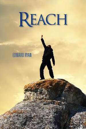 Reach de Edward Ryan