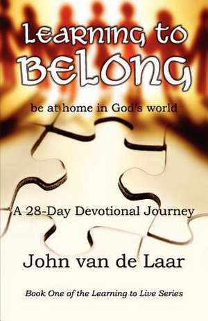 Learning to Belong de John Van De Laar