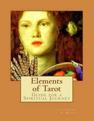 Elements of Tarot de Dr Catherine J. Al-Meten