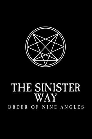 The Sinister Way de Anton Long