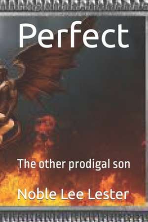 Perfect de Noble Lee Lester